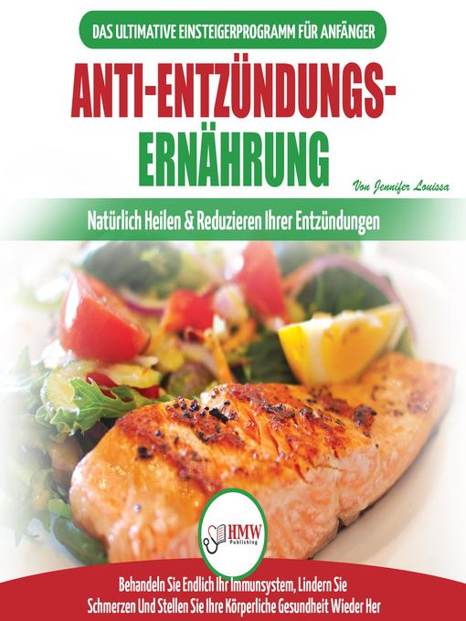 Title details for Anti-Entzündungs-Ernährung by Jennifer Louissa - Available